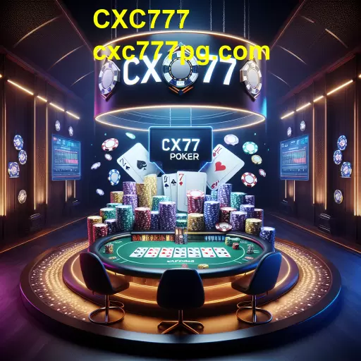 Descubra a Emoção do Poker no CXC777